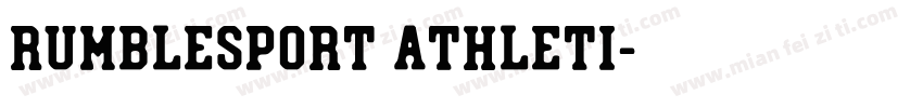 Rumblesport Athleti字体转换